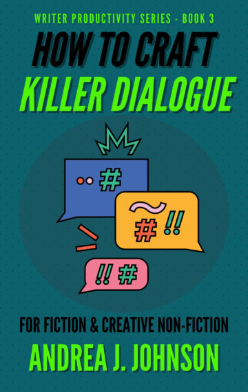 How to Craft Killer Dialogue for Fiction & Creative Non-Fiction